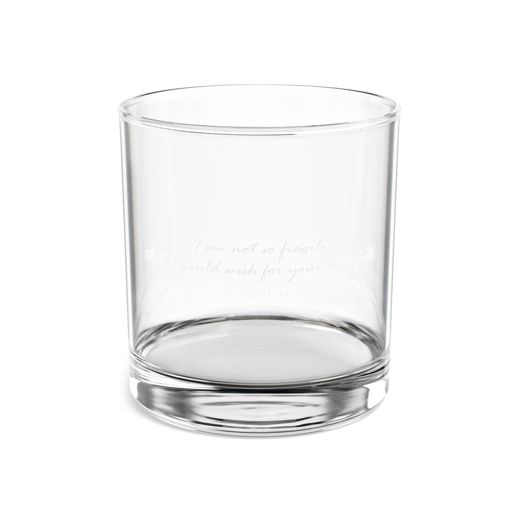 Clear Pantouflard Not So Fragile Quote 10oz Rocks Glass