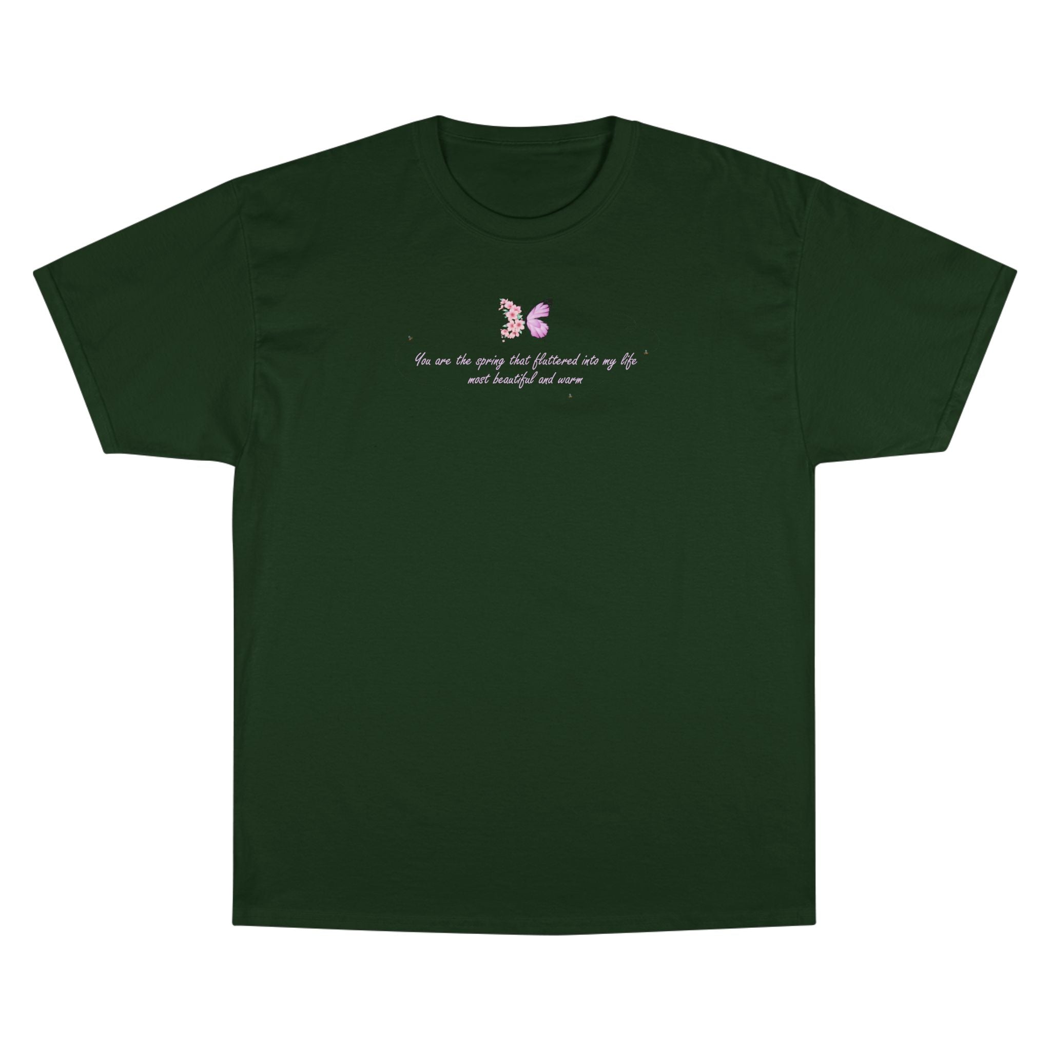 Unisex White Floral Butterfly Spring Quote 100% Cotton Champion T-Shirt