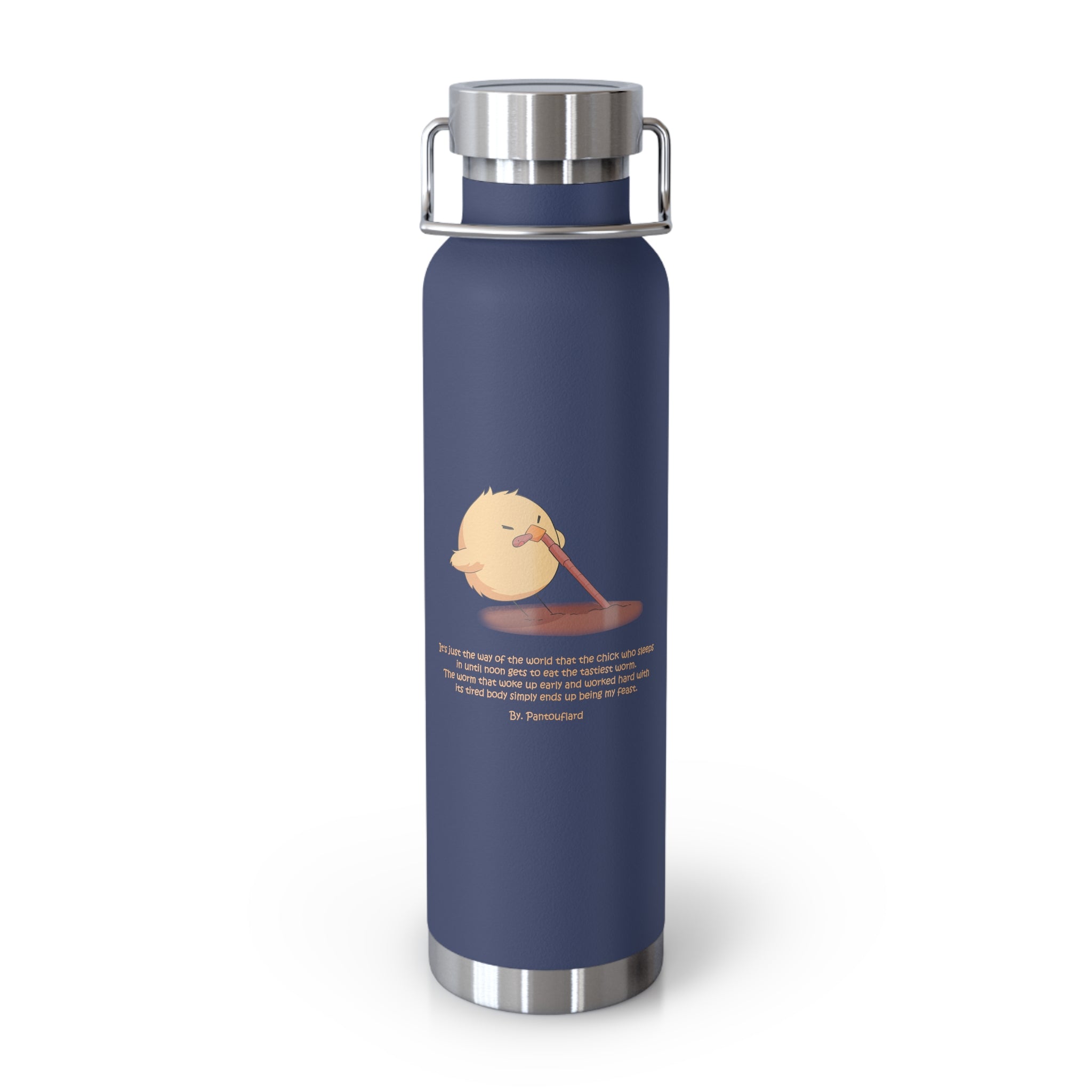 Navy Blue Cute Chick Pulling Worm Quote 22oz Copper Vacuum Insulated Bottle