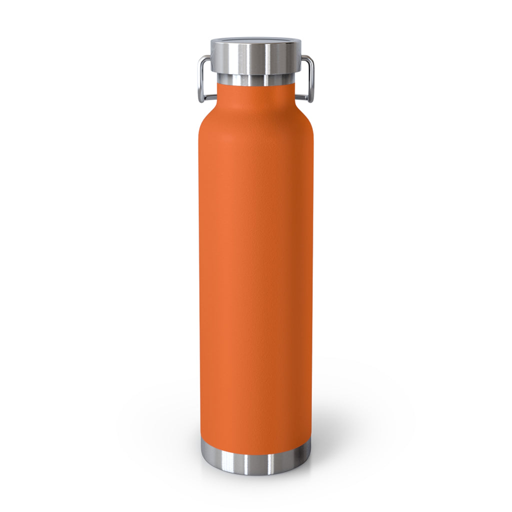 Black Fierce Honey Badgers Quote 22oz Copper Vacuum Insulated Bottle