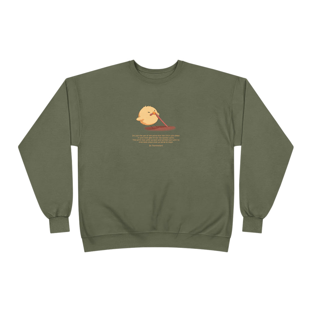 Funny Early Bird Parody Sweatshirt | "The Late Bird Gets The Feast" Sarcastic Quote | Hanes Soft Eco-Fleece Pullover (S-3XL)