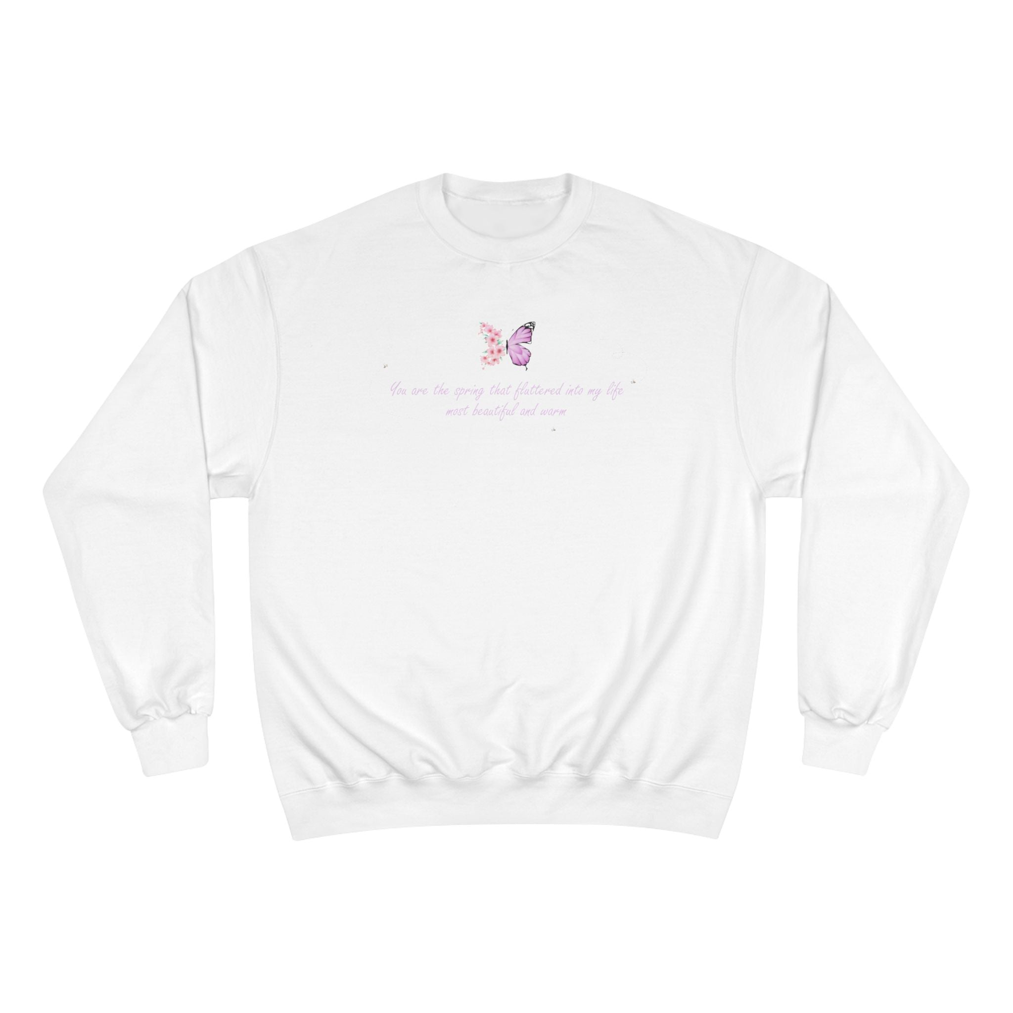 Unisex White Floral Butterfly Spring Quote Cotton Blend Champion Sweatshirt