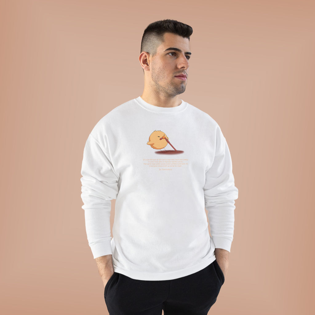 Funny Early Bird Parody Sweatshirt | "The Late Bird Gets The Feast" Sarcastic Quote | Hanes Soft Eco-Fleece Pullover (S-3XL)