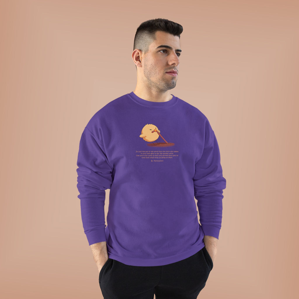Funny Early Bird Parody Sweatshirt | "The Late Bird Gets The Feast" Sarcastic Quote | Hanes Soft Eco-Fleece Pullover (S-3XL)