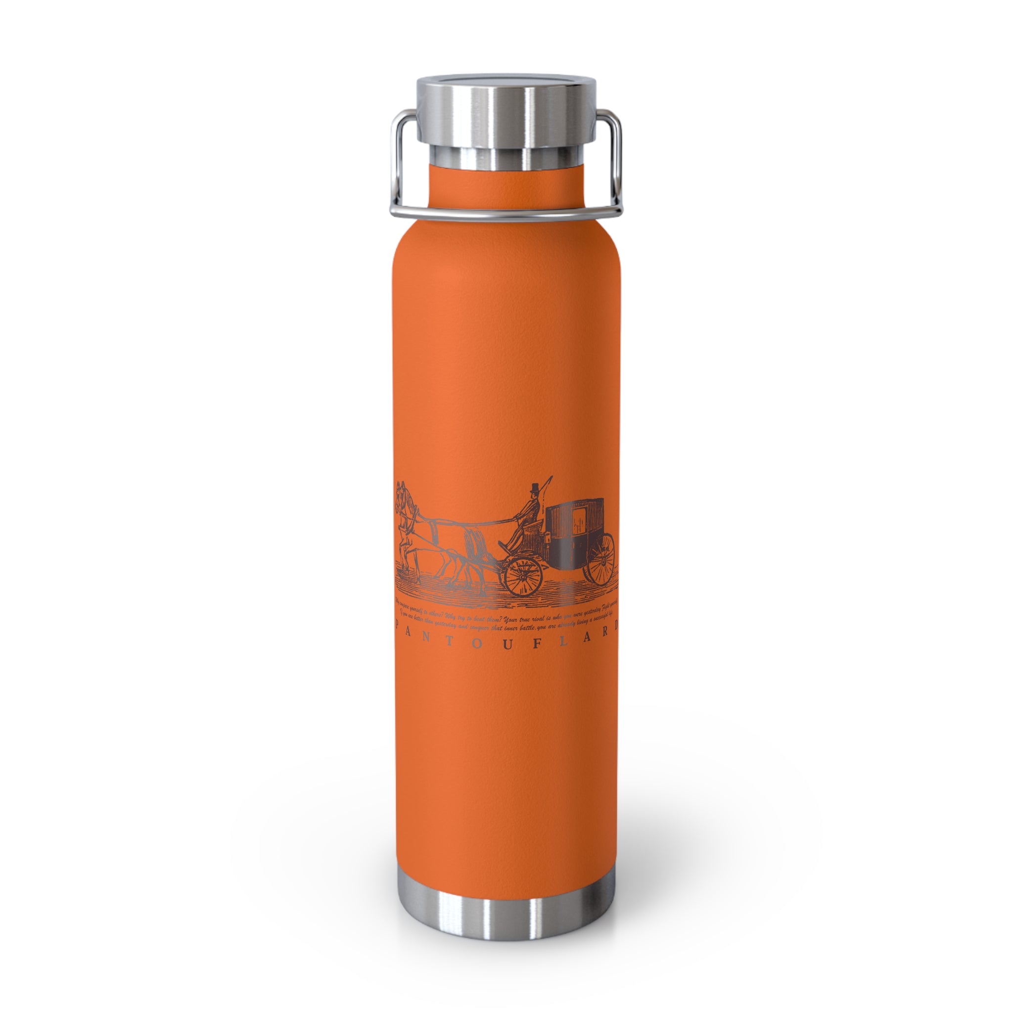 Orange Vintage Carriage Quote 22oz Copper Vacuum Insulated Bottle