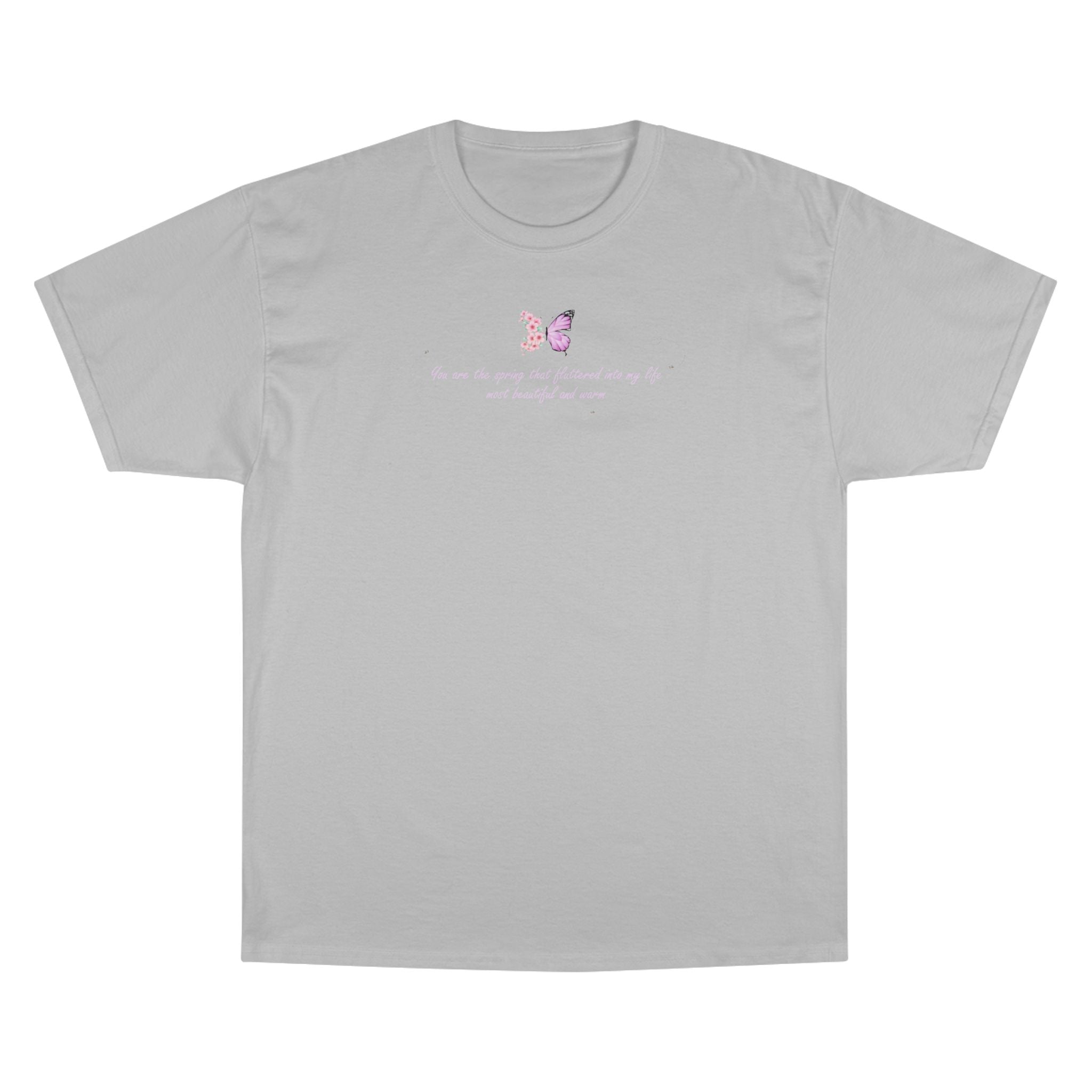 Unisex White Floral Butterfly Spring Quote 100% Cotton Champion T-Shirt