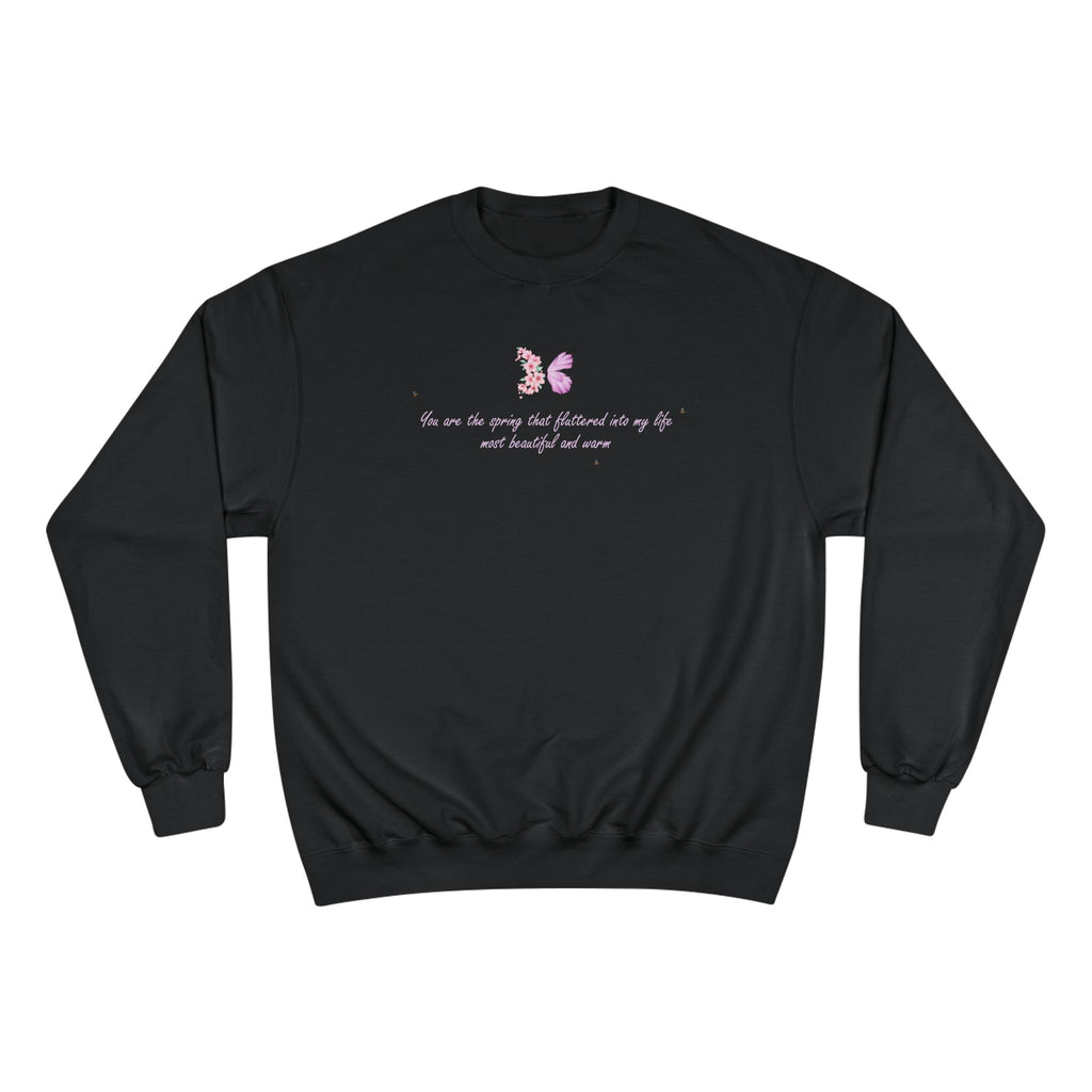 Unisex White Floral Butterfly Spring Quote Cotton Blend Champion Sweatshirt